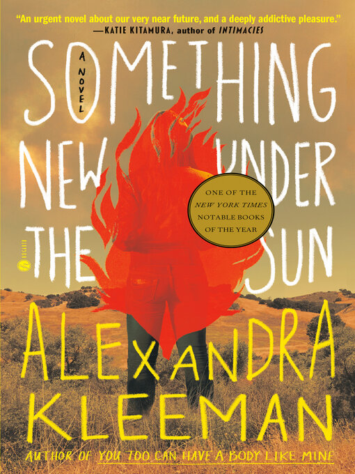 Title details for Something New Under the Sun by Alexandra Kleeman - Available